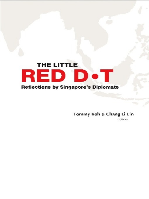 Title details for The Little Red Dot by Tommy Koh - Available